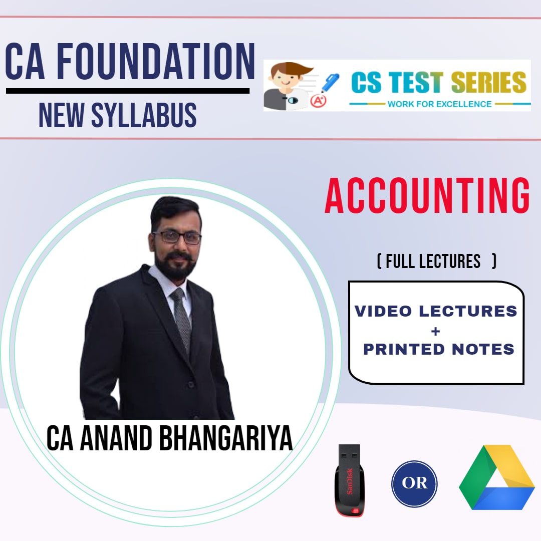CA FOUNDATION Paper-1: Accounting Full Lectures By CA ANAND BHANGARIYA